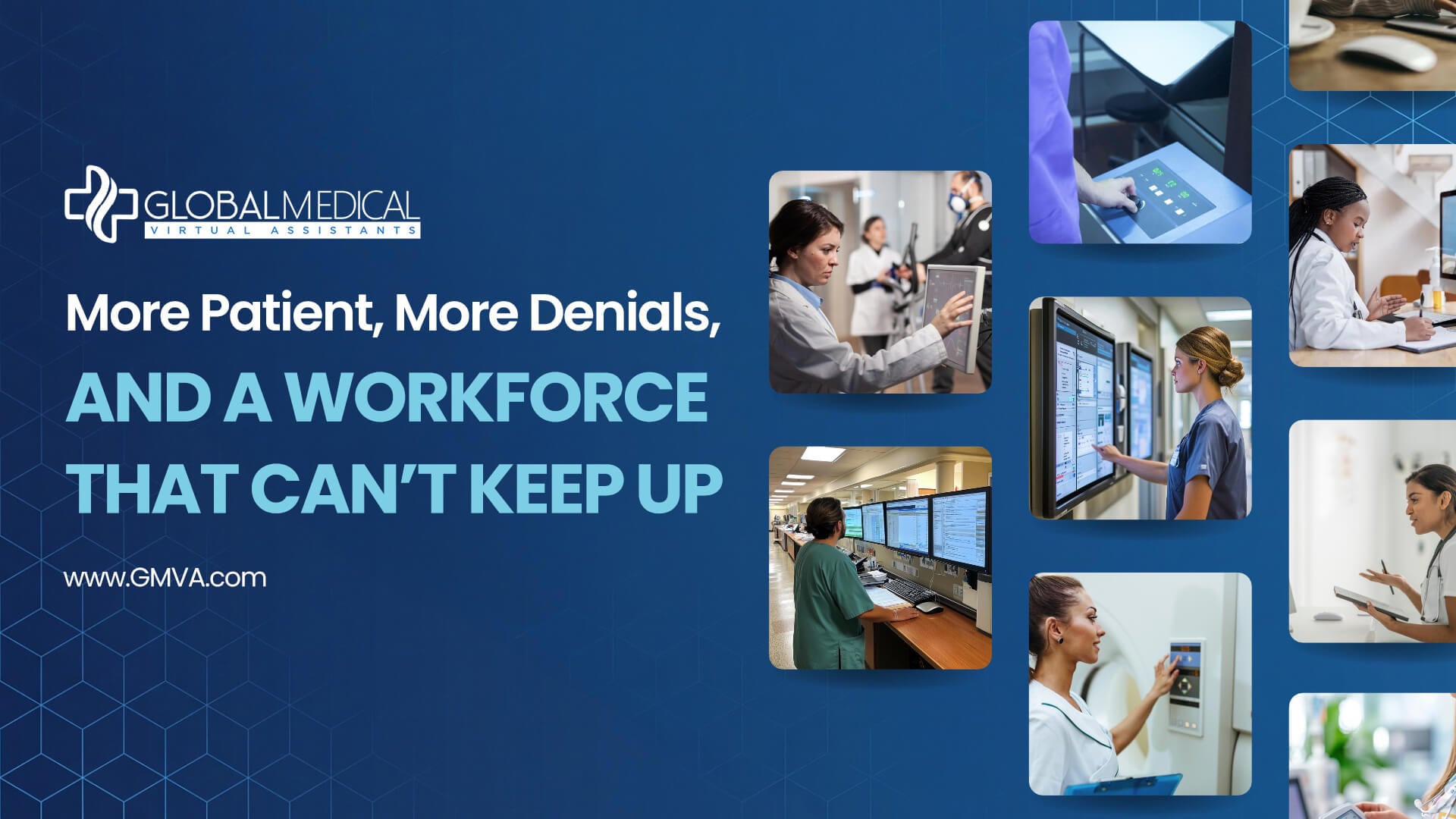 More Patients, More Denials, and a Workforce That Can’t Keep Up