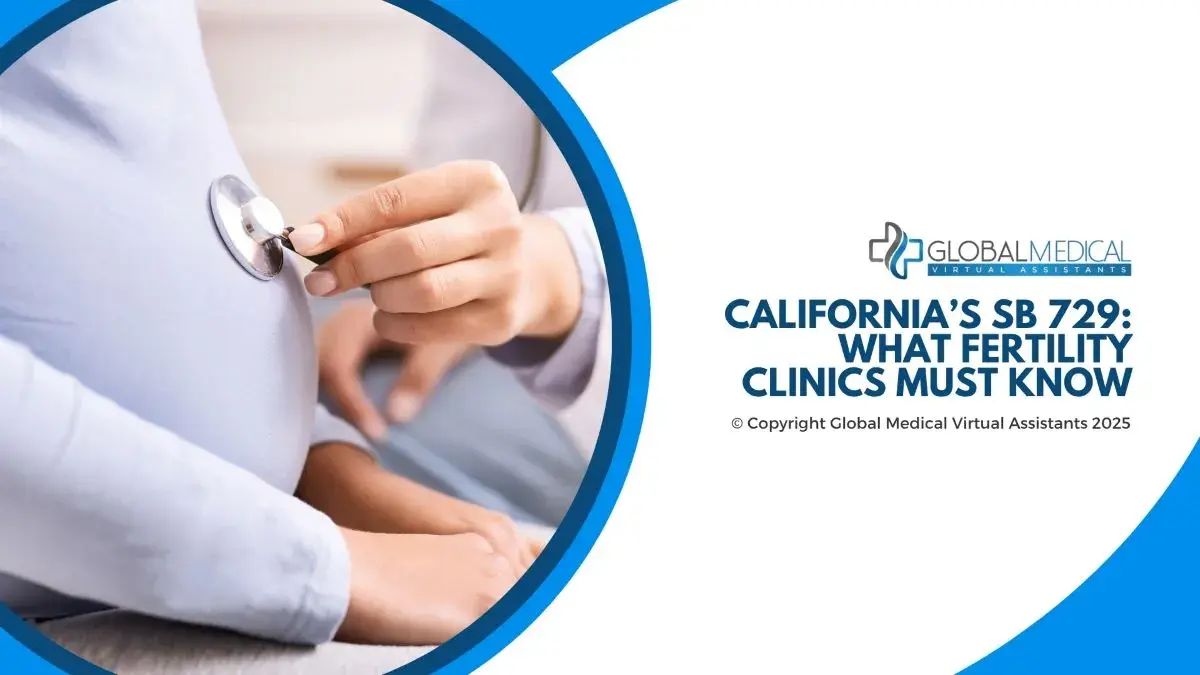 California’s SB 729: What Fertility Clinics Must Know