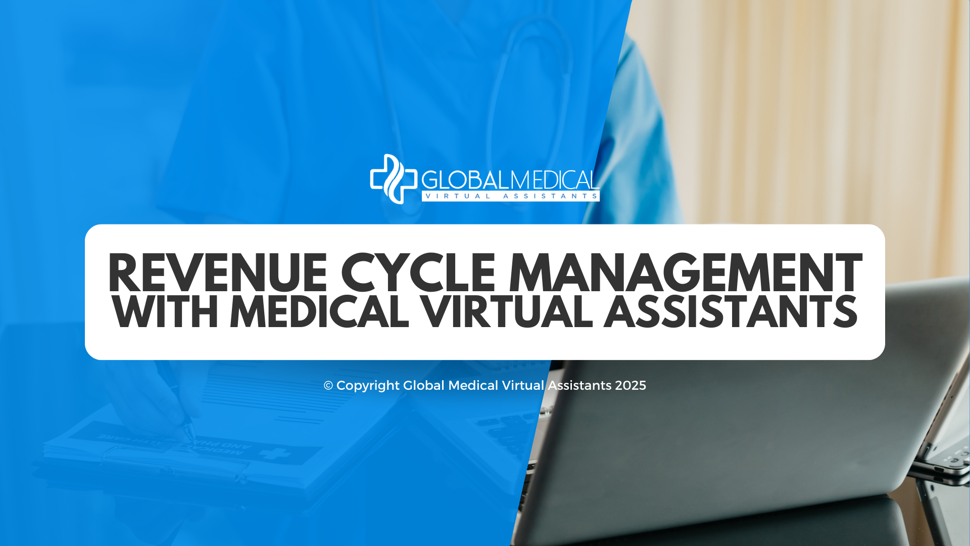 Revenue Cycle Management with Medical Virtual Assistants