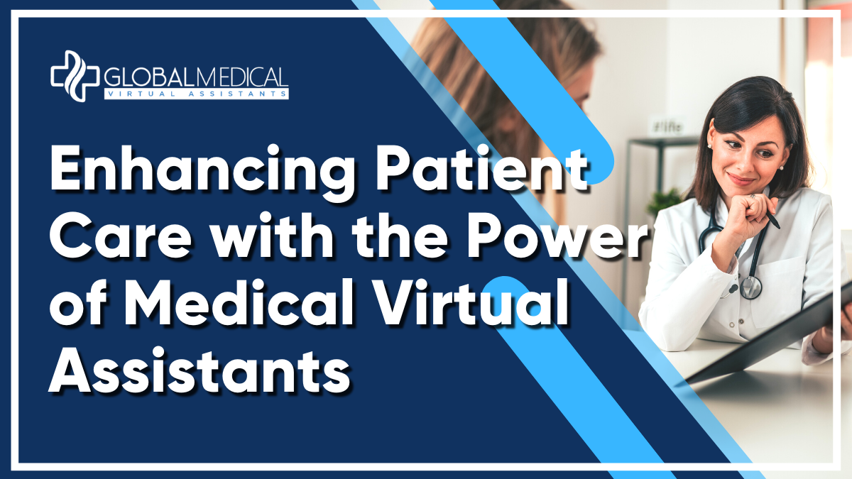 Enhancing Patient Care with the Power of Medical Virtual Assistants