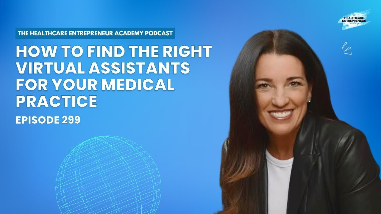 How to Find the Right Virtual Assistants for Your Medical Practice