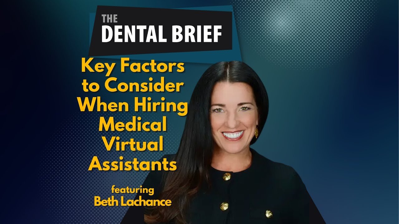 The Dental Brief Podcast with Patrick Chavoustie