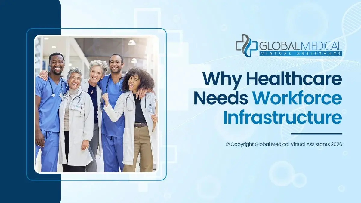 Why Healthcare Needs Workforce Infrastructure